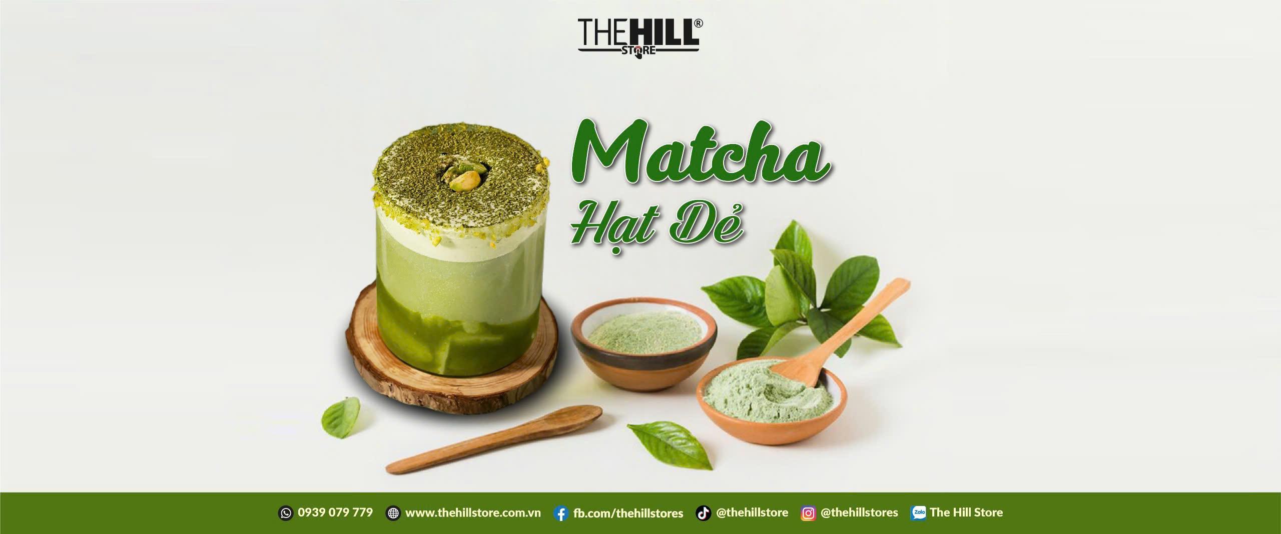🍵 MATCHA HẠT DẺ