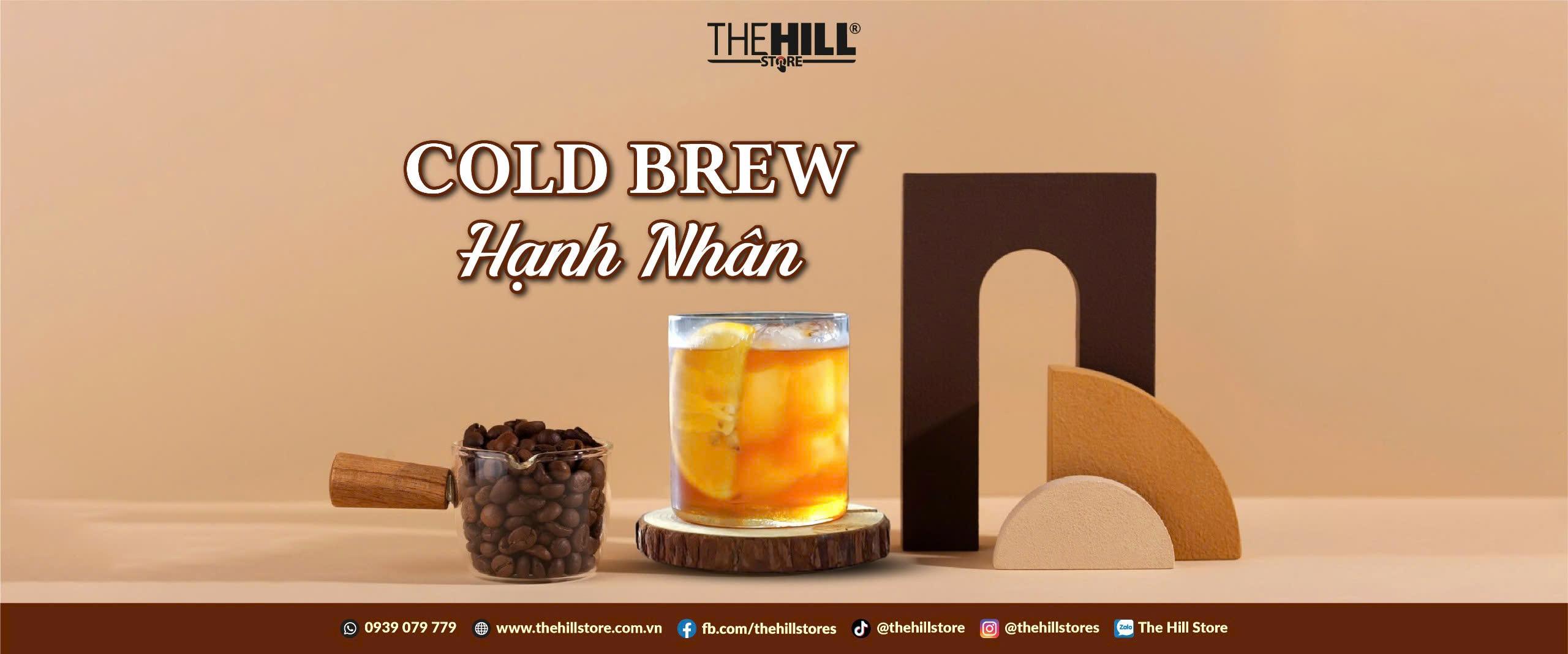 ☕ Cold Brew Hạnh Nhân – Thử Một Ngụm, Nghiện Cả Đời!